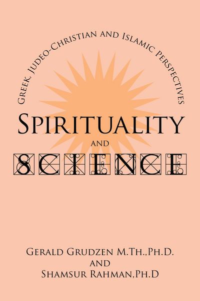 Produktbild: Spirituality and Science: Greek, Judeo-Christian and Islamic Perspectives