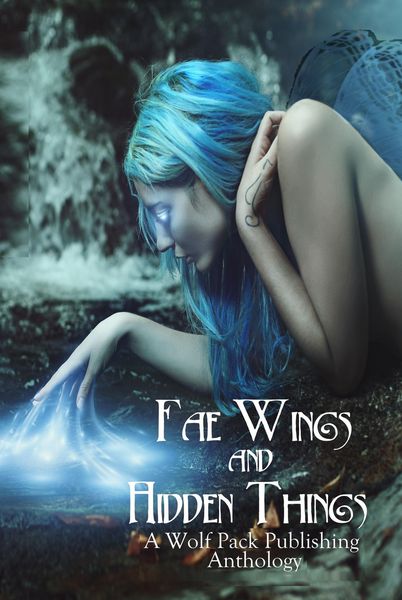 Produktbild: Fae Wings and Hidden Things