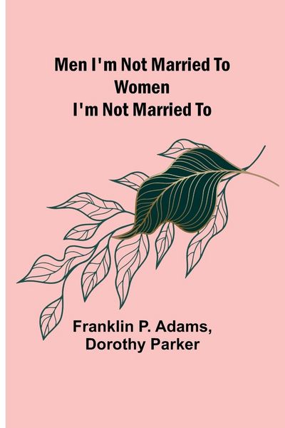 Produktbild: Men I'm Not Married To; Women I'm Not Married To