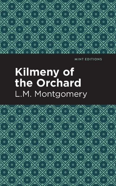 Produktbild: Kilmeny of the Orchard