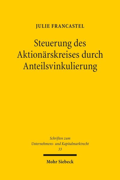 Produktbild: Steuerung des Aktion&auml;rskreises durch Anteilsvinkulierung
