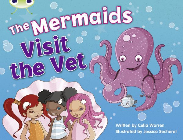 Produktbild: Bug Club Blue (KS1) B/1B The Mermaids Visit the Vet 6-pack