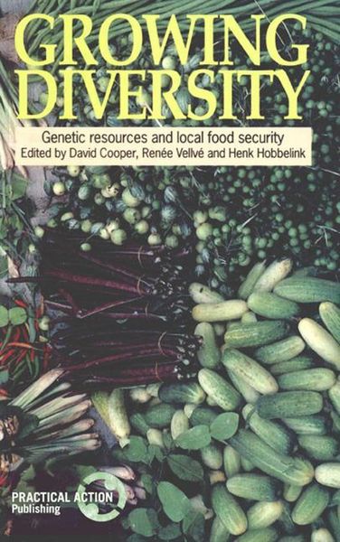 Produktbild: Growing Diversity: Genetic Resources and Local Food Security