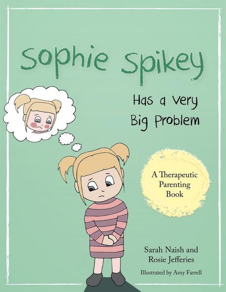 Produktbild: Sophie Spikey Has a Very Big Problem