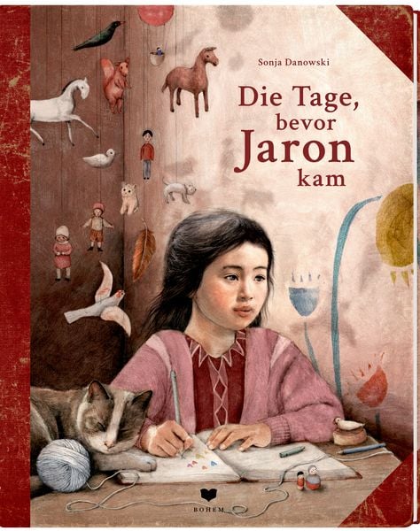Die Tage, bevor Jaron kam, Gebundene Ausgabe von Sonja Danowski, Bohem Press, 9783959392259