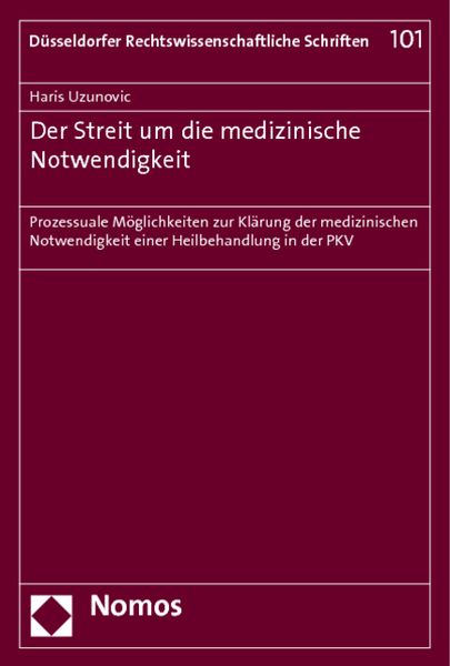 Produktbild: Der Streit um die medizinische Notwendigkeit