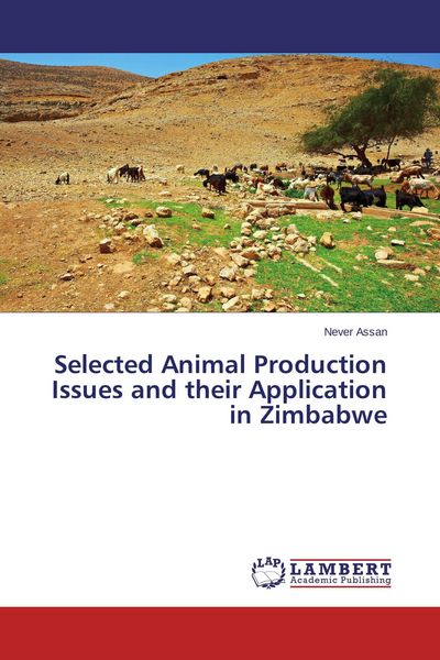 Produktbild: Selected Animal Production Issues and their Application in Zimbabwe