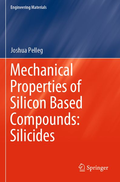 Produktbild: Mechanical Properties of Silicon Based Compounds: Silicides