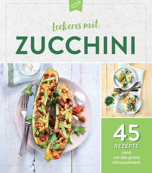 Produktbild: Leckeres mit Zucchini