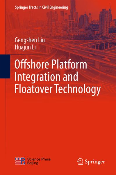 Produktbild: Offshore Platform Integration and Floatover Technology