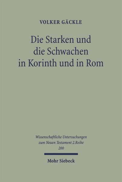 Produktbild: Die Starken und die Schwachen in Korinth und in Rom