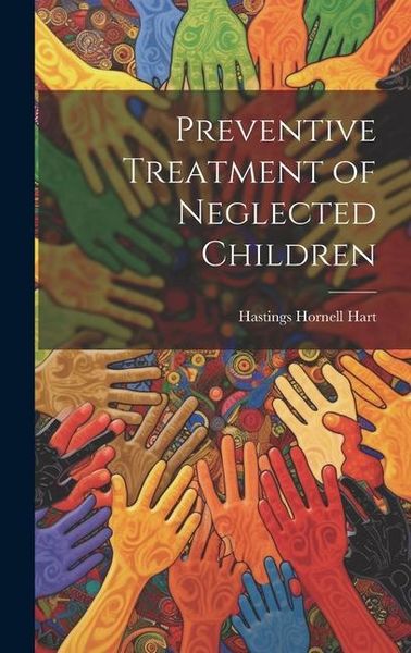 Produktbild: Preventive Treatment of Neglected Children