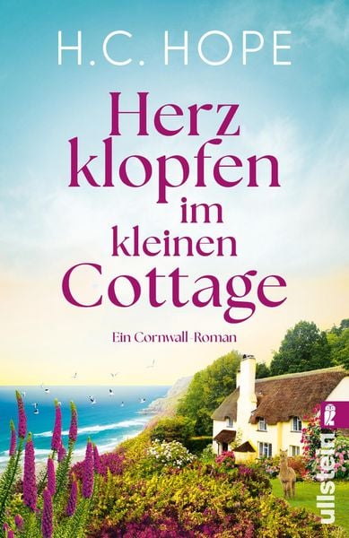 Herzklopfen im kleinen Cottage, Taschenbuch von H.C. Hope, Ullstein Taschenbuch, 978-3-548-07393-4