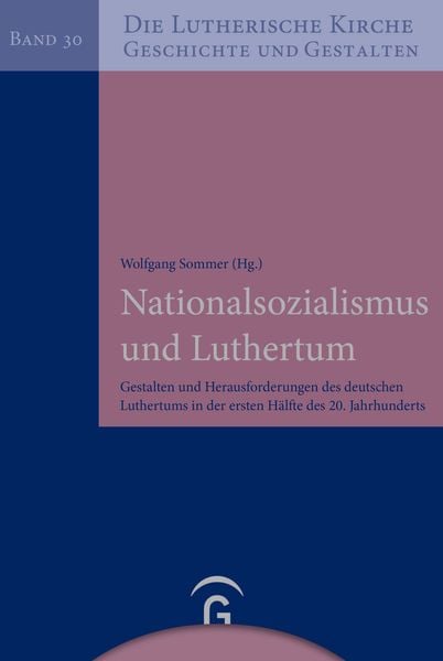 Nationalsozialismus und Luthertum, Taschenbuch von Wolfgang Sommer, Gütersloher Verlagshaus, 9783579057972
