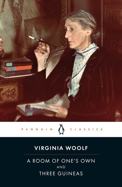 A Room of One's Own / Three Guineas, Taschenbuch von Virginia Woolf, Penguin Books Ltd, 9780241371978