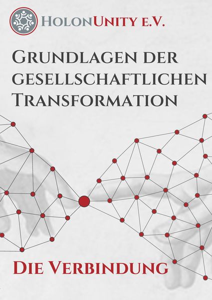 Produktbild: Grundlagen der gesellschaftlichen Transformation - Die Verbindung