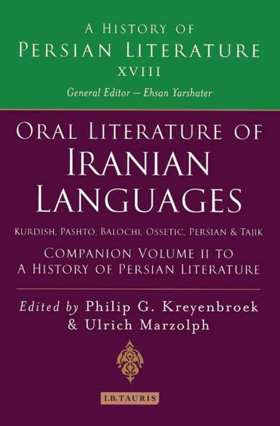 Produktbild: Oral Literature of Iranian Languages: Kurdish, Pashto, Balochi, Ossetic; Persian and Tajik: Companion Volume II: Companion: v. 2
