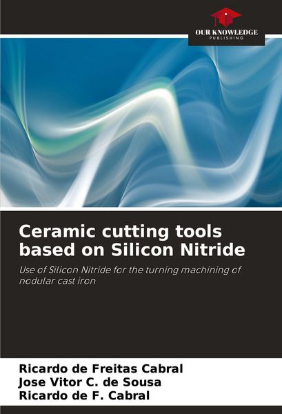 Produktbild: Ceramic cutting tools based on Silicon Nitride