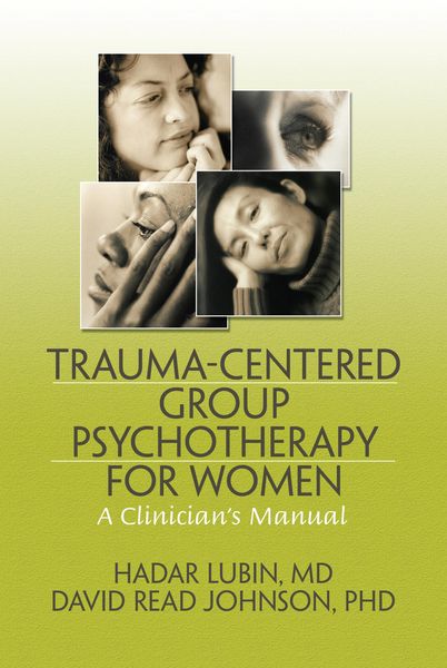 Produktbild: Trauma-Centered Group Psychotherapy for Women