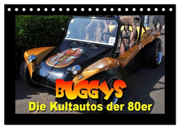 Produktbild: Buggys - die Kultautos der 80er (Tischkalender 2026 DIN A5 quer), CALVENDO Monatskalender