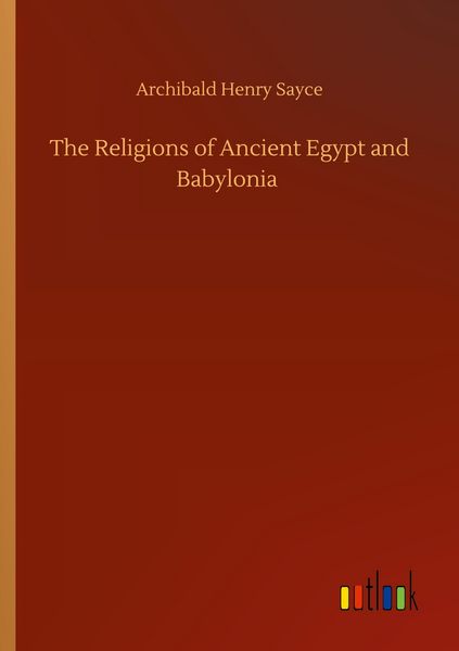 Produktbild: The Religions of Ancient Egypt and Babylonia