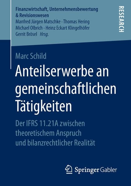 Anteilserwerbe an gemeinschaftlichen Tätigkeiten, Taschenbuch von Marc Schild, Springer Fachmedien Wiesbaden GmbH, 9783658231996