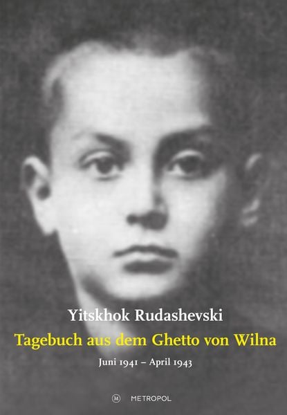 Produktbild: Tagebuch aus dem Ghetto von Wilna Juni 1941 &ndash; April 1943