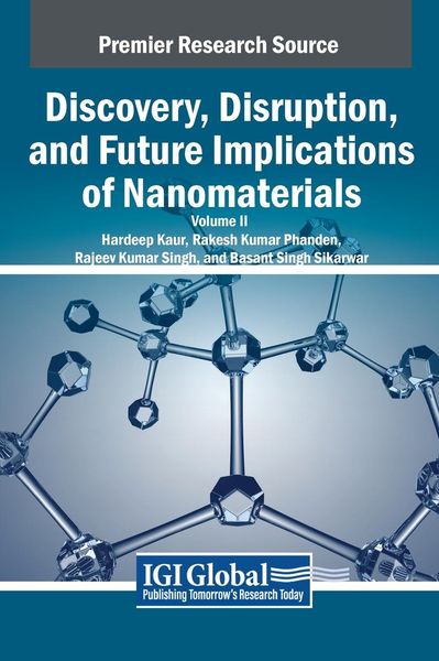 Produktbild: Discovery, Disruption, and Future Implications of Nanomaterials, VOL 2