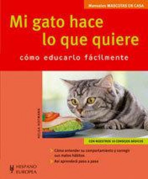 Produktbild: Mi gato hace lo que quiere : mascotas en casa