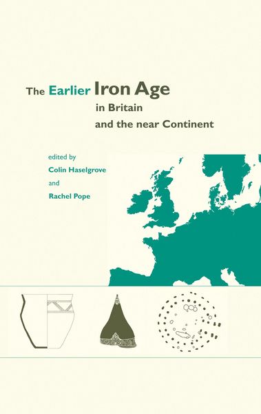 Produktbild: Earlier Iron Age in Britain and the Near Continent