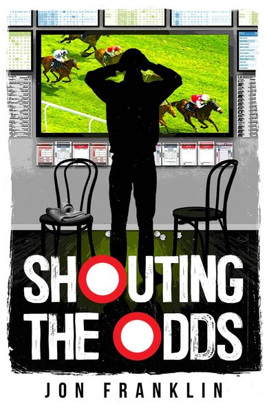 Produktbild: Shouting The Odds (The Andy Cooper Series, #1)