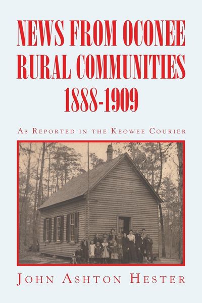 Produktbild: News from Oconee Rural Communities 1888-1909