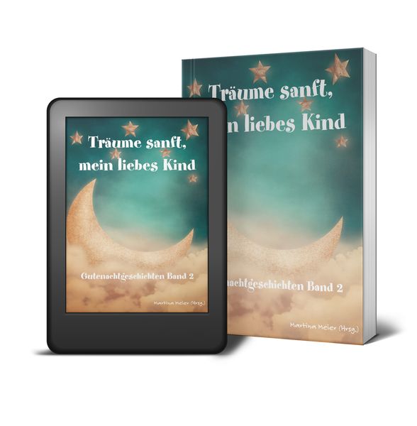 Produktbild: Tr&auml;ume sanft, mein liebes Kind - Gutenachtgeschichten