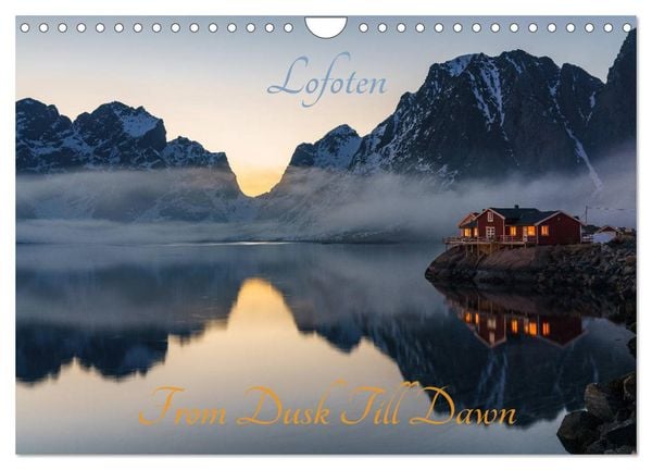 Produktbild: Lofoten - From Dusk Till Dawn (Wandkalender 2026 DIN A4 quer), CALVENDO Monatskalender