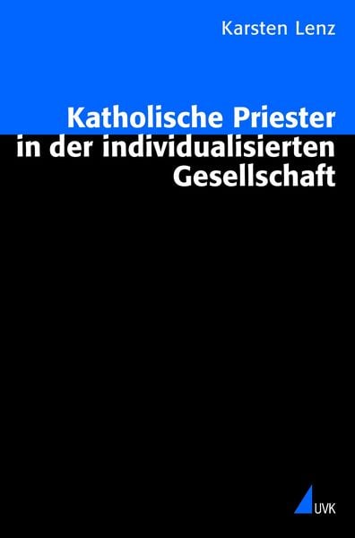 Produktbild: Katholische Priester in der individualisierten Gesellschaft
