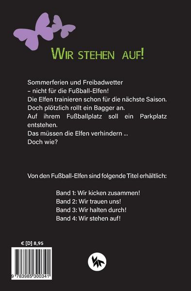 Produktbild: Die Fu&szlig;ball-Elfen - Band 4 - Wir stehen auf!