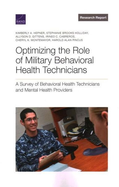 Produktbild: Optimizing the Role of Military Behavioral Health Technicians