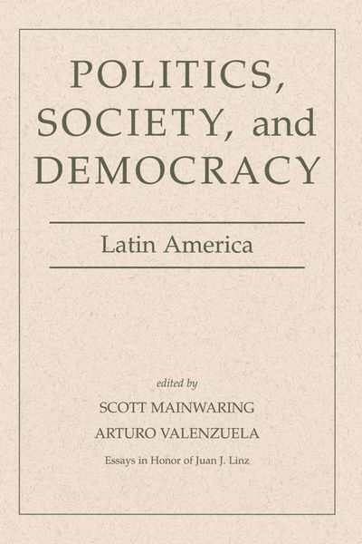 Produktbild: Politics, Society, And Democracy Latin America