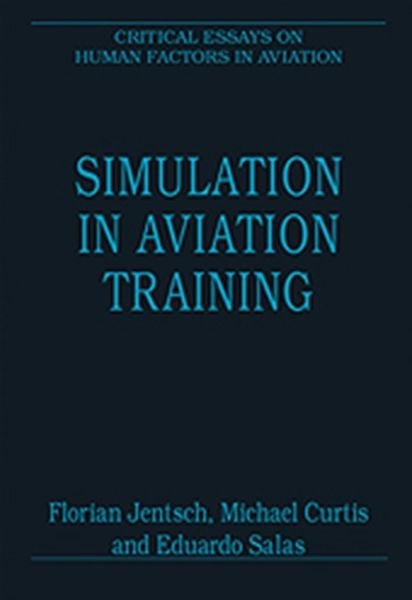 Produktbild: Jentsch, F: Simulation in Aviation Training