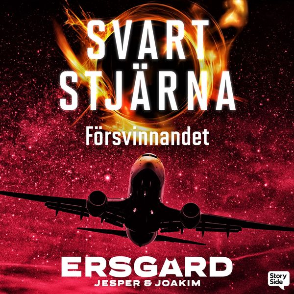 Svart stjärna 1 - Försvinnandet - Joakim Ersgård , Jesper Ersgård, Audio, 9789180246972