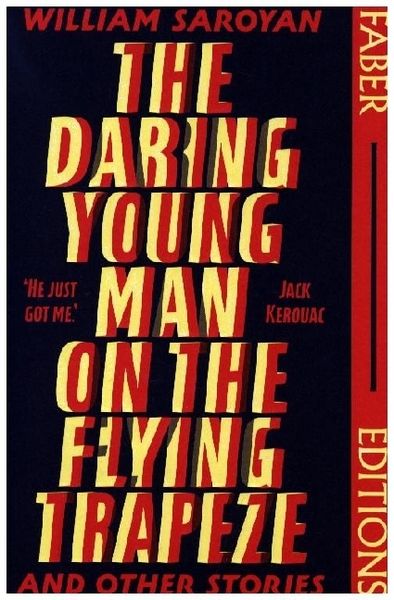 Produktbild: The Daring Young Man on the Flying Trapeze (Faber Editions)