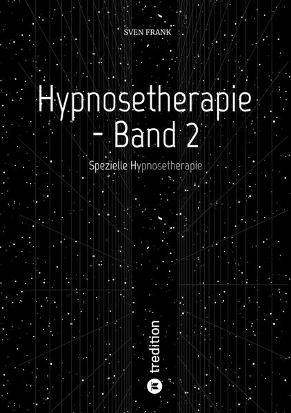 Hypnosetherapie - Band 2, Taschenbuch von Sven Frank, Tredition, 9783384097132