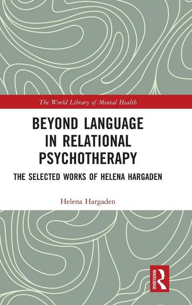 Produktbild: Beyond Language in Relational Psychotherapy
