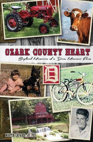 Produktbild: Ozark County Heart: Boyhood Memories of a Dora Missouri Farm