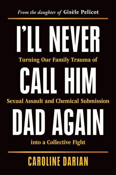 Produktbild: I'll Never Call Him Dad Again
