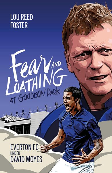 Produktbild: Fear and Loathing at Goodison Park