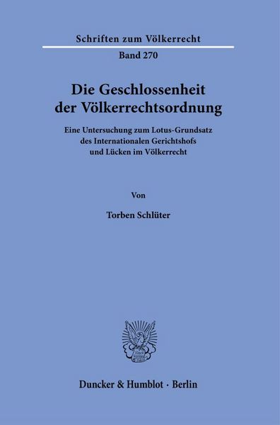 Produktbild: Die Geschlossenheit der V&ouml;lkerrechtsordnung