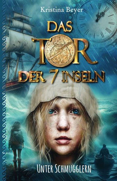 Das Tor der 7 Inseln - Band 3, Paperback von Kristina Beyer, Isensee, Florian, GmbH, 978-3-7308-2087-2