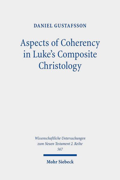 Produktbild: Aspects of Coherency in Luke's Composite Christology