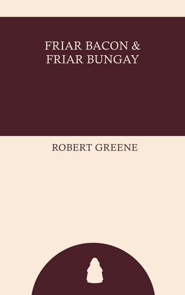 Produktbild: Friar Bacon and Friar Bungay
